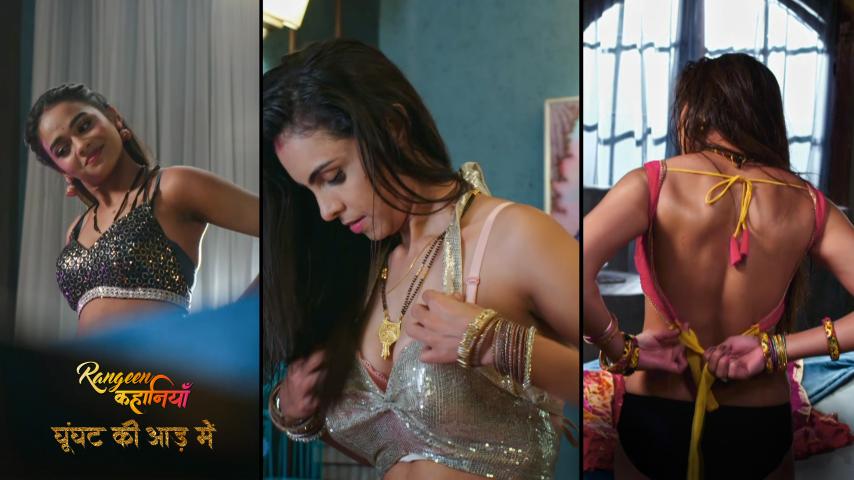 Rangeen Kahaniyan Ghoonghat Ki Aad Mein โ S04E01 โ 2024 โ Hindi Hot Web Series โ AltBalaji
