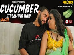 Cucumber โ 2024 โ Hindi Uncut Short Film โ Neonx